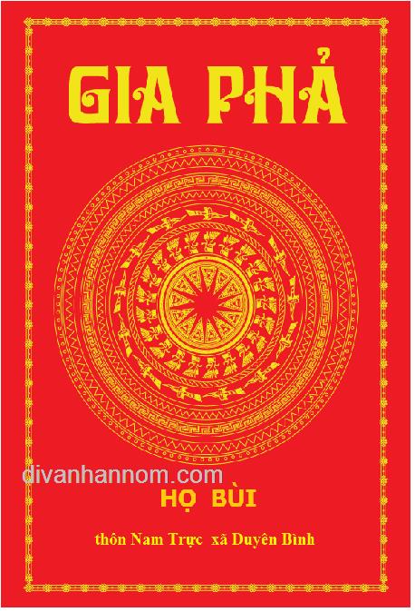 GIA PHẢ HỌ BÙI (Nam Trực xã Duyên Bình )